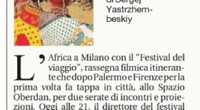 La Repubblica/ Ediz Milano – Il Festival del Viaggio dall’Africa all’Oberdan