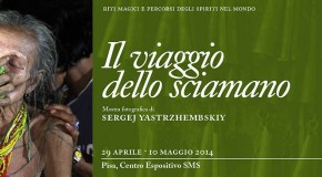 Il viaggio dello sciamano – Pisa, Centro SMS