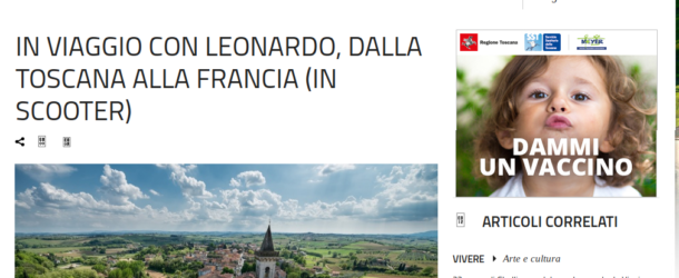 In toscana –  In viaggio con Leonardo, dalla Toscana alla Francia (in scooter)